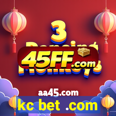kc bet .com